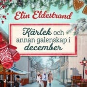 Cover von Kärlek och annan galenskap i december