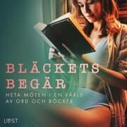 Cover von Bläckets begär: heta möten i en värld av ord och böcker.