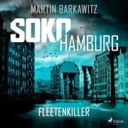 Cover von SoKo Hamburg: Fleetenkiller (Ein Fall für Heike Stein, Band 13)