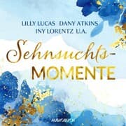 Cover von Sehnsuchtsmomente