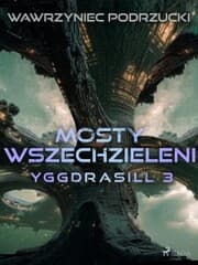 Cover von Mosty wszechzieleni. Yggdrasill 3
