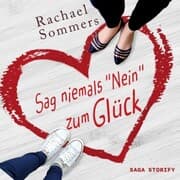Cover von Sag niemals nein zum Glück