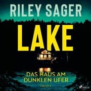 Cover von LAKE - Das Haus am dunklen Ufer