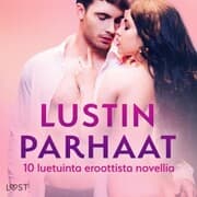 Cover von LUSTIN PARHAAT: 10 luetuinta eroottista novellia