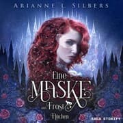 Cover von Eine Maske aus Frost und Flüchen