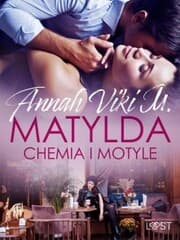 Cover von Matylda: Chemia i motyle - opowiadanie erotyczne