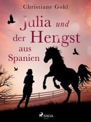 Cover von Julia und der Hengst aus Spanien