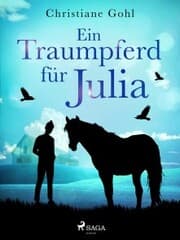 Cover von Ein Traumpferd für Julia