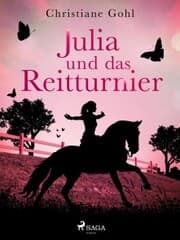 Cover von Julia und das Reitturnier