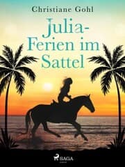 Cover von Julia - Ferien im Sattel