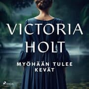 Cover von Myöhään tulee kevät