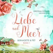 Cover von Bernadette & Piet - Liebe & Meer 1