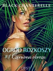 Cover von Ogród rozkoszy 1: Czerwona obro¿a - opowiadanie erotyczne