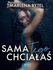 Cover von Sama tego chcia¿a¿ - opowiadanie erotyczne