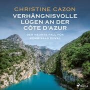 Cover von Verhängnisvolle Lügen an der Côte d'Azur. Der neunte Fall für Kommissar Duval