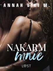 Cover von Nakarm mnie - opowiadanie erotyczne