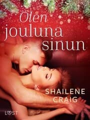 Cover von Olen jouluna sinun - eroottinen novelli