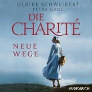 Cover von Die Charité: Neue Wege