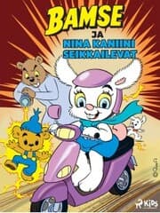 Cover von Bamse ja Nina Kaniini seikkailevat