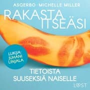 Cover von Rakasta itseäsi - Tietoista suuseksiä naiselle