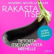 Cover von Rakasta itseäsi - Tietoista itsetyydytystä miehelle