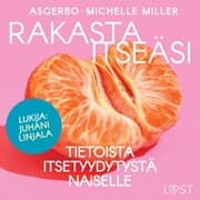 Cover von Rakasta itseäsi - Tietoista itsetyydytystä naiselle
