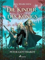 Cover von Die Kinder des Königs - ein Märchen