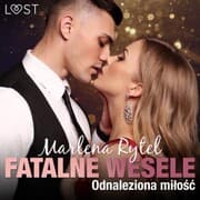 Cover von Fatalne wesele: Odnaleziona mi¿o¿¿ - opowiadanie erotyczne
