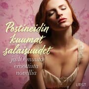 Cover von Postineidin kuumat salaisuudet ja 10 muuta eroottista novellia