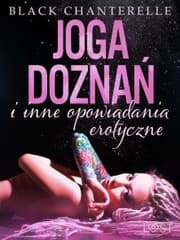 Cover von Joga dozna¿ i inne opowiadania erotyczne Black Chanterelle