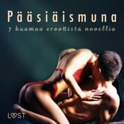 Cover von Pääsiäismuna - 7 kuumaa eroottista novellia