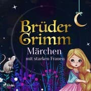 Cover von Brüder Grimms Märchen mit starken Frauen