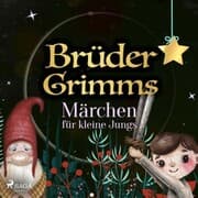 Cover von Brüder Grimms Märchen für kleine Jungs