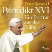 Cover von Benedikt XVI. Ein Porträt aus der Nähe