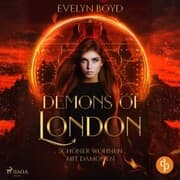 Cover von Schöner wohnen mit Dämonen: Demons of London Band 1