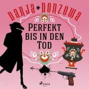 Cover von Perfekt bis in den Tod