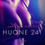 Cover von Huone 241 - eroottinen novelli
