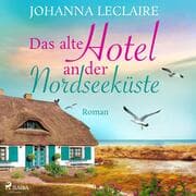 Cover von Das alte Hotel an der Nordseeküste