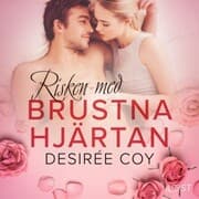 Cover von Risken med brustna hjärtan - Alla hjärtans dag-erotik