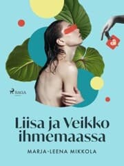 Cover von Liisa ja Veikko ihmemaassa
