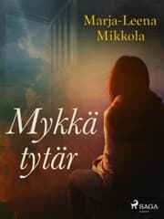 Cover von Mykkä tytär