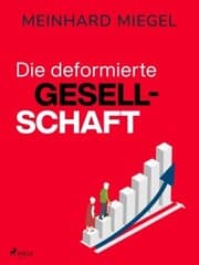 Cover von Die deformierte Gesellschaft
