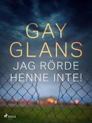 Cover von Jag rörde henne inte!