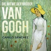 Cover von Die Witwe der Brüder van Gogh