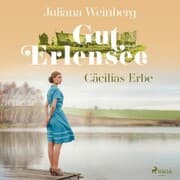 Cover von Gut Erlensee - Cäcilias Erbe (Das Gut am Erlensee, Band 2)