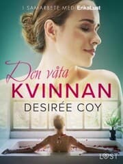 Cover von Den våta kvinnan - erotisk novell
