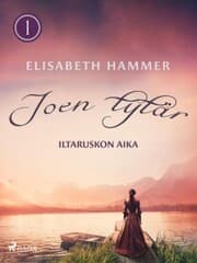 Cover von Joen tytär - Iltaruskon aika 1