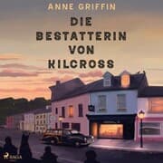 Cover von Die Bestatterin von Kilcross