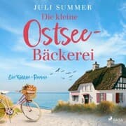 Cover von Die kleine Ostsee-Bäckerei: Ein Küsten-Roman