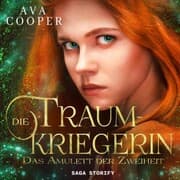 Cover von Die Traumkriegerin - Das Amulett der Zweiheit